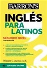 Barron's Educational Series, William C Harvey, William C. Harvey - Ingles Para Latinos, Level 2 + Online Audio