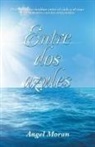 Angel Moran - Entre Dos Azules
