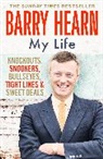 Barry Hearn, Hearn Barry - Barry Hearn: My Life