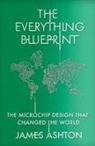 James Ashton, Ashton James - The Everything Blueprint