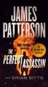 James Patterson, James/ Sitts Patterson, Brian Sitts - The Perfect Assassin