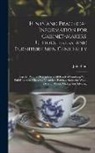 John Phin - Hints and Practical Information for Cabinet-makers, Upholsterers, and Furniture men Generally: Together With a Description of all Kinds of Finishing W
