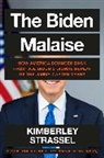 Kimberley Strassel, Kimberley Strassel - The Biden Malaise