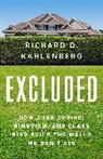 Richard D Kahlenberg, Richard D. Kahlenberg - Excluded