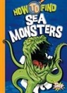 Thomas Kingsley Troupe - How to Find Sea Monsters