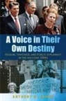 Anthony M Eames, Anthony M. Eames - A Voice in Their Own Destiny