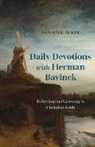 Donald K Mckim, Donald K. McKim - Daily Devotions with Herman Bavinck