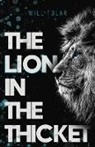 Will Tolar - The Lion in the Thicket