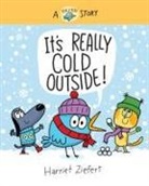 Harriet Ziefert - It's Really Cold Outside