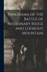 Anonymous - Panorama of the Battle of Missionary Ridge and Lookout Mountain