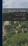 Jules Vallée Guérin, Robert Smythe Hichens - The Near East; Dalmatia, Greece and Constantinople