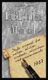 American Psychological Association, Council of, Of Editors Council of Editors - Publication Manual - Style Manual for Writers, Editors, Students, Educators, and Professionals 1957