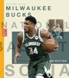 Jim Whiting - The Story of the Milwaukee Bucks