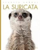 Valerie Bodden - La Suricata