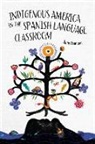 Anne Fountain, Fountain Anne - Indigenous America in the Spanish Language Classroom