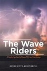 Renee Cote-Kreinbring - The Wave Riders