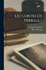 Chanoine Chanoine, Charles Perrault - Les contes de Perrault