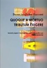 Jacqueline Facconti - QUOQUE A MORTUO TRIBUTUM EXIGERE
