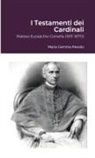 Maria Gemma Paviolo - I Testamenti dei Cardinali
