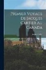 Jacques Cartier - Premier Voyage de Jacques Cartier au Canada