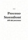 M. Da - Processo Stormfront Atti del processo