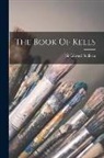 Edward Sullivan - The Book Of Kells