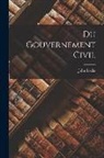 John Locke - Du gouvernement civil