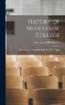 Benjamin Griffith Brawley - History of Morehouse College: Written On the Authority of the Board of Trustees