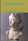 Titus Rivas en Anny Dirven - Verrassende psyche