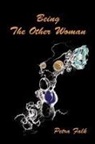 Petra Falk - Being The Other Woman