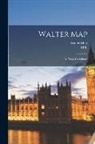 M. R. James, Walter Map - Walter Map: De Nugis Curialium