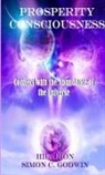 Simon C. Godwin, Hilarion - Prosperity Consciousness