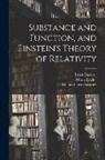 Ernst Cassirer, Marie Taylor Joint Tr Swabey, William Curtis Swabey - Substance and Function, and Einstein's Theory of Relativity
