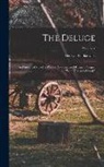 Henryk Sienkiewicz - The Deluge: An Historical Novel of Poland, Sweden, and Russia. a Sequel to "With Fire and Sword."; Volume 2