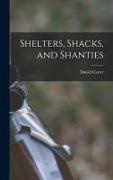 Daniel Carter Beard - Shelters, Shacks, and Shanties