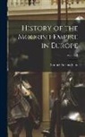 Samuel Parsons Scott - History of the Moorish Empire in Europe; Volume 1