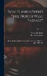 Roald Amundsen, Godfred Hansen - Roald Amundsen's "the North West Passage": Being The Record Of A Voyage Of Exploration Of The Ship "gjöa" 1903-1907; Volume 2