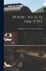 Canadian Northern Railway System - Report. 1st-6th, 1914/15-192