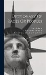 Daniel Folkmar, Elnora Cuddeback Folkmar, United States Immigration Commission - Dictionary Of Races Or Peoples