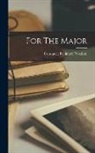 Constance Fenimore Woolson - For The Major