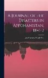 Lady Florentia Wynch Sale - A Journal of the Disasters in Affghanistan, 1841-2