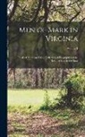 Anonymous - Men of Mark in Virginia: Ideals of American Life; a Collection of Biographies of the Leading Men in the State; Volume 1