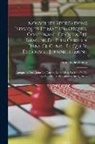 Edme Gilles Guyot - Nouvelles Récréations Physiques Et Mathématiques. Contenant Ce Qui a Été Imaginé De Plus Curieux Dans Ce Genre Et Qui Se Découvre Journellement; Auxqu