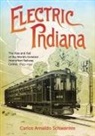 Carlos Arnaldo Schwantes - Electric Indiana