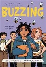 Rye Hickman, Samuel Sattin, Rye Hickman - Buzzing (A Graphic Novel)