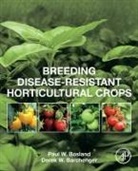 Derek W. Barchenger, Derek W. (Lead Pepper Breeder Barchenger, Paul W. Bosland, Paul W. (Regents Professor of Horticulture Emeritus Bosland, Bosland Paul W., Derek W. Barchenger - Breeding Disease-Resistant Horticultural Crops