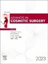 Gregory H. Branham, Gregory H. (Chief Medical Officer Branham, Branham Gregory H., Jeffrey S. Dover, Jeffrey S. Dover, Shilpi Khetarpal... - Advances in Cosmetic Surgery, 2023: Volume 6-1