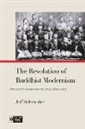 Jeff Schroeder, Jeff/ Payne Schroeder, Richard K Payne, Richard K. Payne - The Revolution of Buddhist Modernism