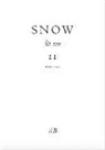 Anthony Barnett, Ian Brinton - Snow Lit Rev, No. 11