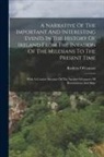 Roderic O'Connor - A Narrative Of The Important And Interesting Events In The History Of Ireland From The Invasion Of The Milesians To The Present Time: With A Concise A